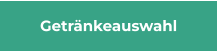 Getränkeauswahl